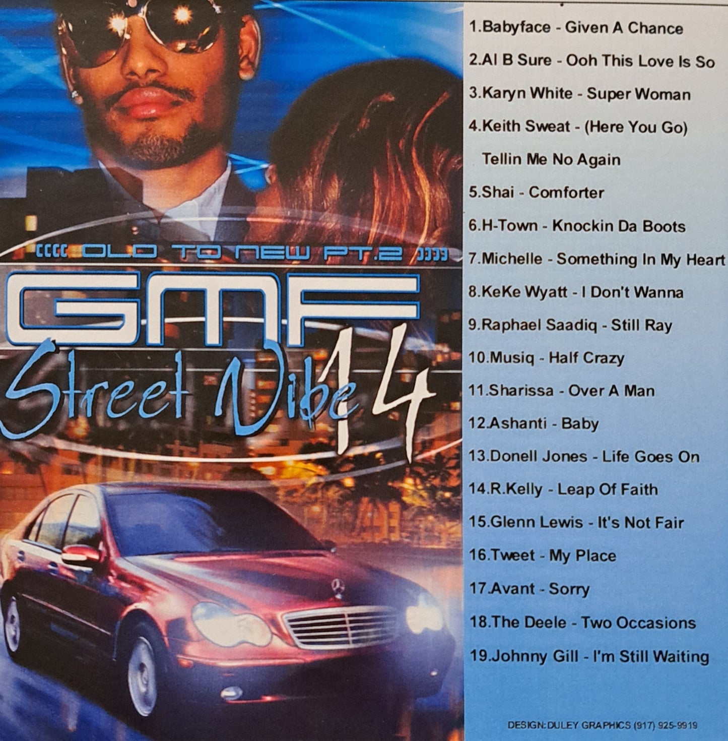 GMF OLD TO THE NEW STREET VIBE VOL.14