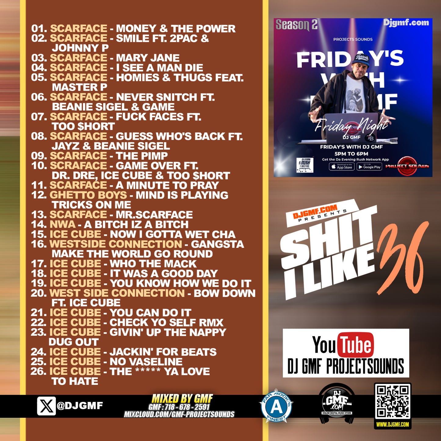 SHIT I LIKE VOL.36 SCARFACE & ICE CUBE EDITION