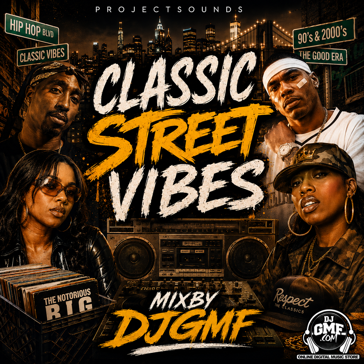 DJGMF CLASSIC STREET VIBES