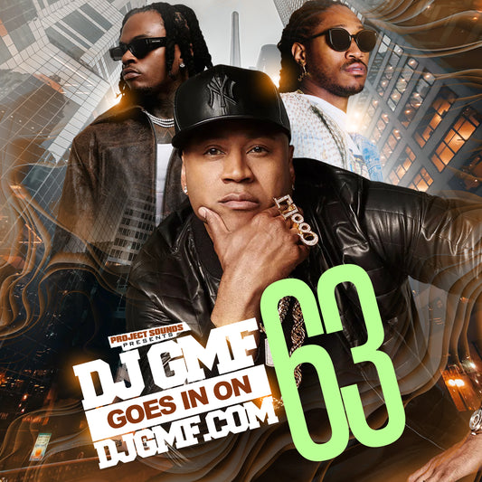 DJ GMF GOES IN ON DJGMF.COM VOL.63