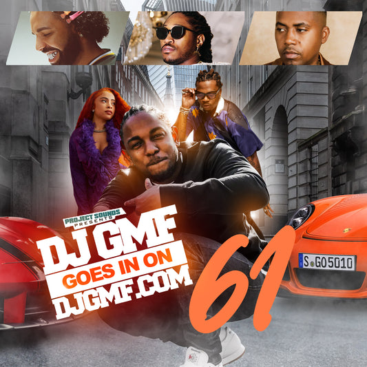 DJ GMF GOES IN ON DJGMF.COM VOL.61