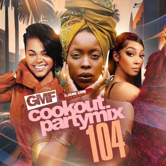 GMFCOOLOUTPARTYMIX VOL.104