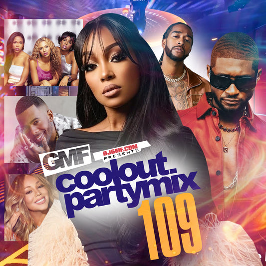DJGMF COOLOUTPARTYMIX VOL.109