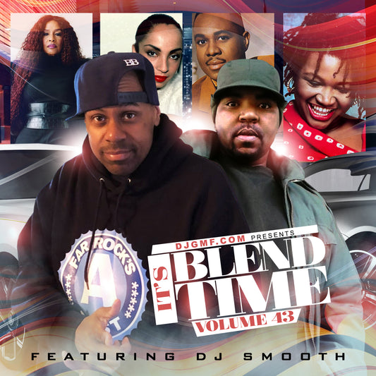 IT'S BLEND TIME FT.DJSMOOTH VOL.43