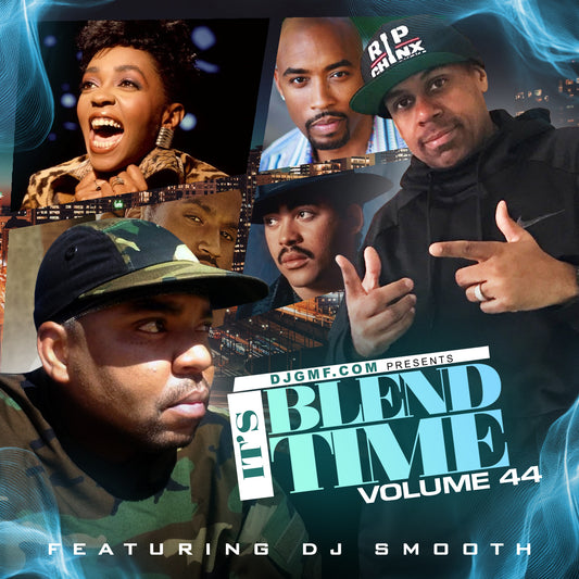 IT'S BLEND TIME VOL.44 FT.DJ SMOOTH PT.2